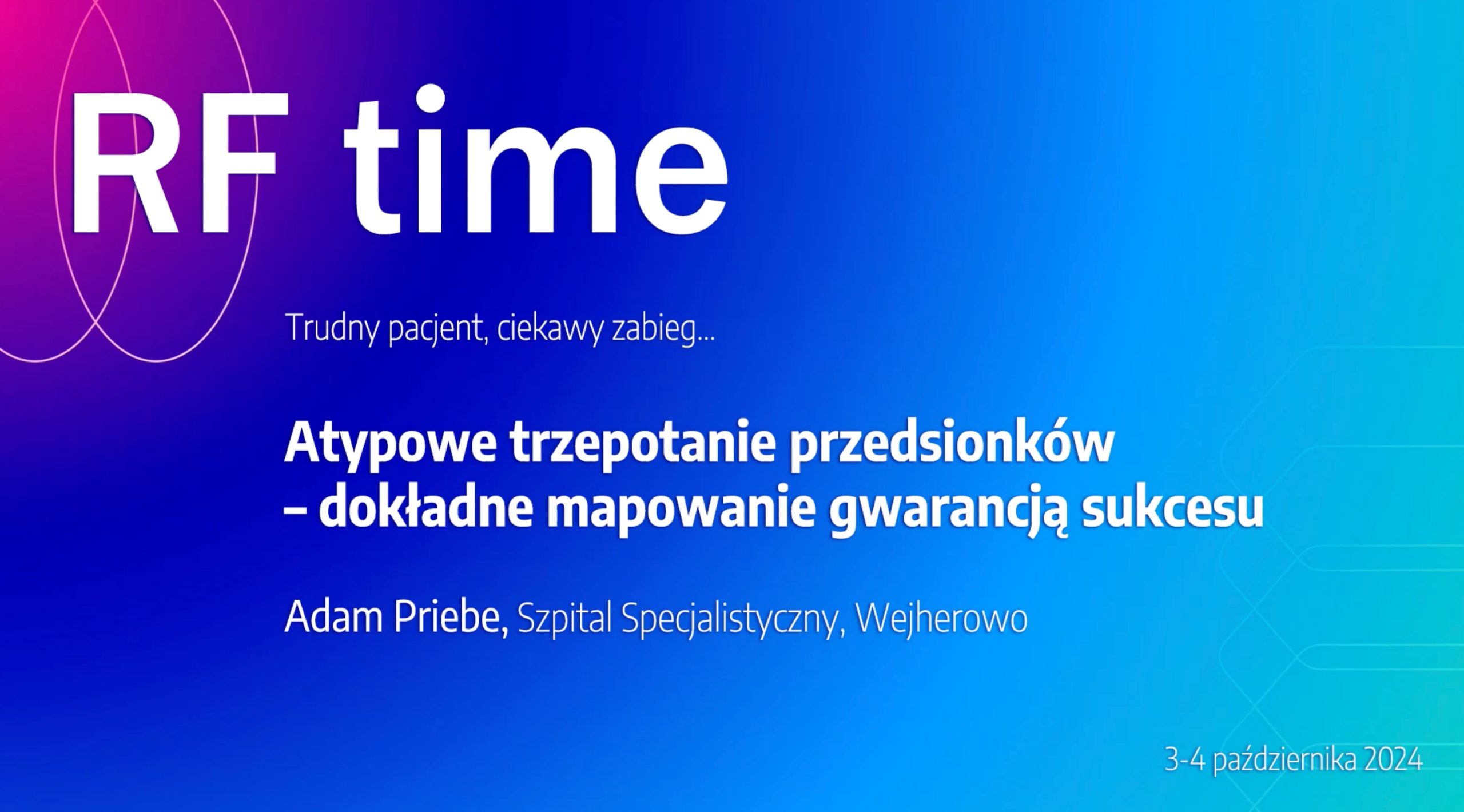 Atypowe AFl - dokładne mapowanie gwarancją sukcesu | Warsztaty Ablacji RFtime 2024 Atypowe AFl - dokładne mapowanie gwarancją sukcesu | Warsztaty Ablacji RFtime 2024