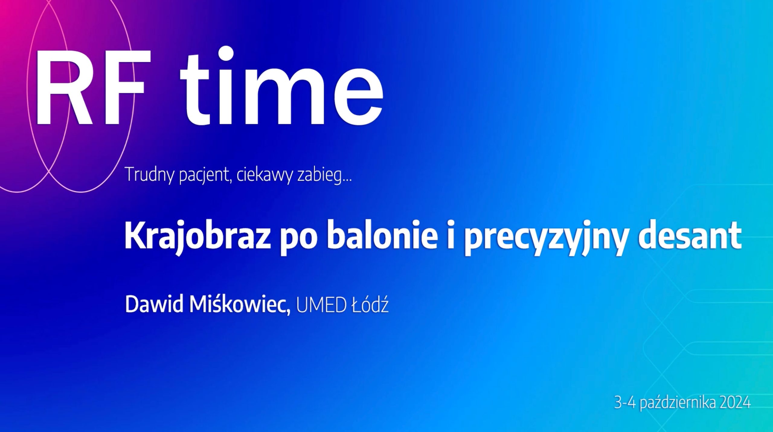 Krajobraz po balonie i precyzyjny desant | Warsztaty Ablacji RFtime 2024 Krajobraz po balonie i precyzyjny desant | Warsztaty Ablacji RFtime 2024