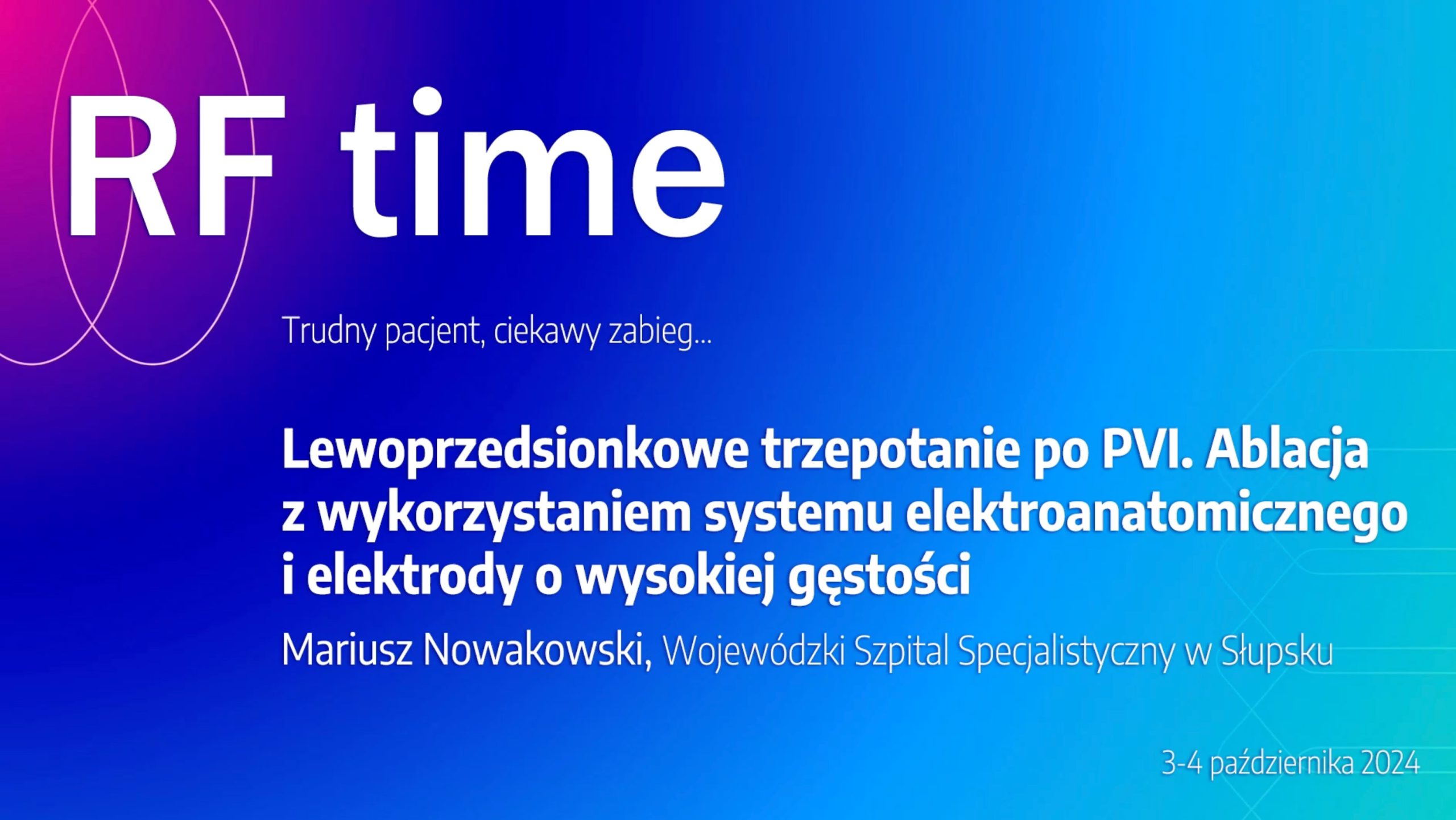 Lewo-przedsionkowe trzepotanie po PVI | RFtime 2024 Lewo-przedsionkowe trzepotanie po PVI | RFtime 2024