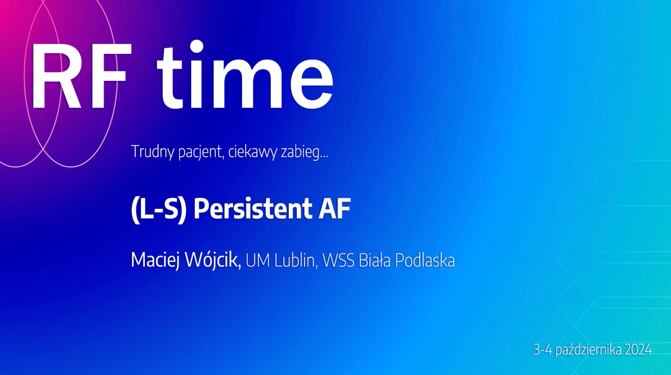 Long Standing Persistent Atrial Fibrillation | Warsztaty Ablacji RFtime 2024 Long Standing Persistent Atrial Fibrillation | Warsztaty Ablacji RFtime 2024